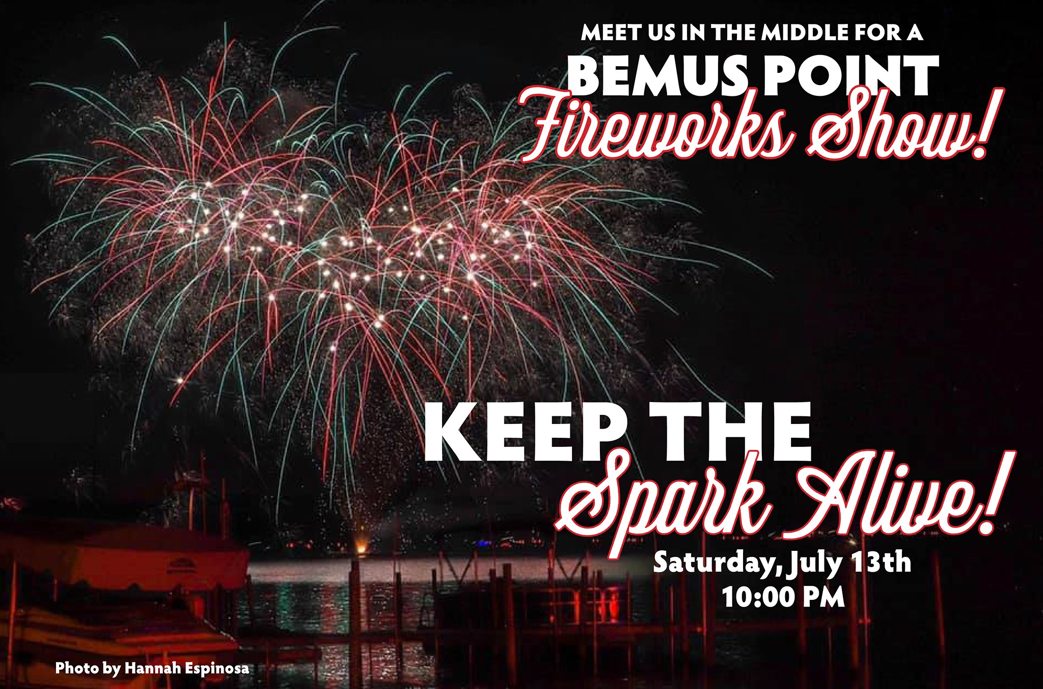 Keep The Spark Alive Fireworks Show Visit Bemus Point